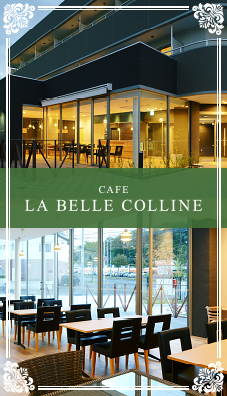 CAFE LA BELLE COLLINE